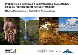 Workshops do Plano de Macrozoneamento Ecológico-Económico (MacroZEE) da Bacia Hidrográfica do Rio São Francisco